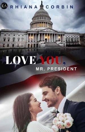 [President Serie 01] • Love you, Mr. President